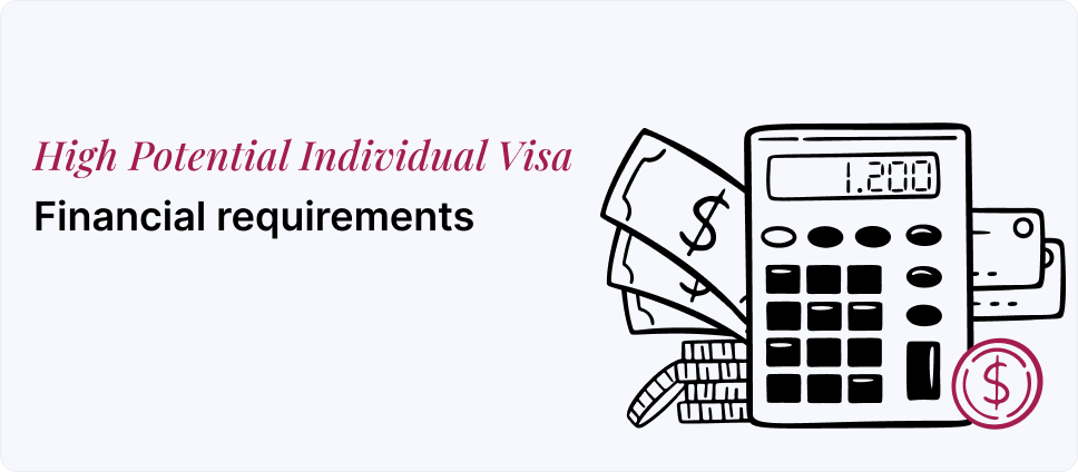 Financial criteria for High Potential Individual Visa depicted with money and a calculator