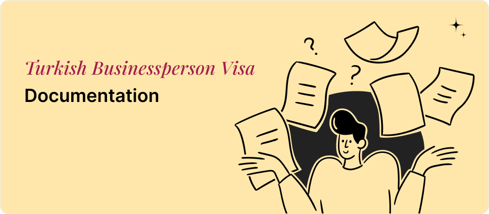 Turkish Businessperson Visa documentation process illustrated with a person and documents