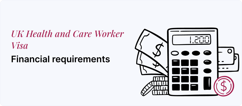 Financial criteria for UK Health and Care Worker Visa depicted with money and a calculator