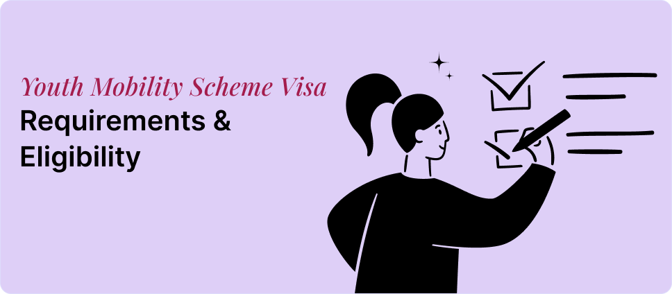 Youth Mobility Scheme Visa requirements and eligibility shown with a person checking a list